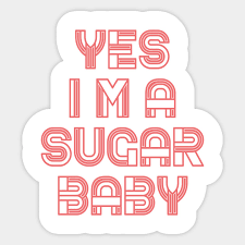 When autocomplete results are available use up and down arrows to review and enter to select. Sugar Baby Funny Quote Sticker Teepublic Yes I M A Sugar Gift For A Sugar Daddy Or Sugar Baby Funny Quotes Fo Quote Stickers Baby Stickers Baby Quotes
