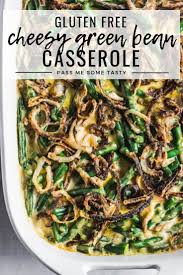 Gluten Free Cheesy Green Bean Casserole Recipe Gluten Free Green Bean Casserole Cheesy Green Bean Casserole Green Bean Casserole