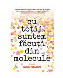 Precizeaza ce parte de propozitie sunt cuvintele subliniate: Cu Totii Suntem Facuti Din Molecule Susin Nielsen