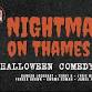 Nightmare on Thames St. - Halloween Comedy Show event image