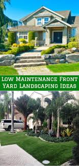 Find out which low maintenance front garden tips really work. Low Maintenance Front Yard Landscaping Ideas Landscape Ideas Tips
