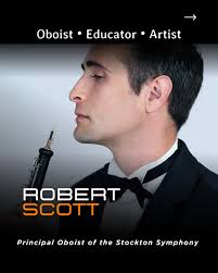 Meet Our Musician: Robert Scott 🎶 Robert Scott is the newly appointed  Principal Oboist of the Stockton Symphony and an active performer  throughout California. He has appeared with ensembles such as Ensemble