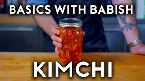 Kimchi Ft Roy Choi Basics With Babish Youtube Fermentation Recipes Kimchi Roy Choi