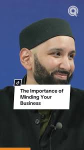 The Importance of Minding Your Business in Islam