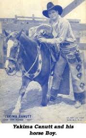  58 Yakima Canutt Ideas Yakima Western Movie Western Movies