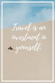 Finding humor in the things that may go wrong on vacation helps keep your trip stress free. 300 Best Travel Hacks Quotes And Money Saving Ideas Quotes Travel Travel Quotes