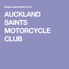 Auckland Saints Motorcycle Club Motorcycle Clubs Motorcycle Club