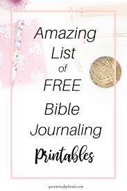 This zipped file comes with a4 size but if you prefer to print the planner printables yourself at home, chances are you must have run into. List Of Free Bible Journaling Printables