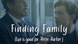Finding Family (Life is Good for Peter Parker) Chapter Two