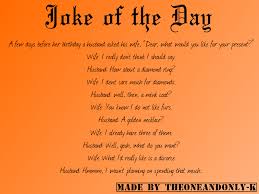 Cinderelly, cinderelly night and day it's cinderelly make the fire, fix the breakfast wash the dishes, do the mopping. Joke Of The Day Quotes Quotesgram