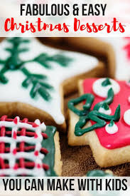 16 Fun Easy Christmas Treats To Make With Kids Easy Christmas Treats Christmas Desserts Easy Cookies Recipes Christmas