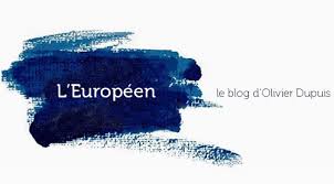 L'Europ&eacute;en - Le blog d'Olivier Dupuis