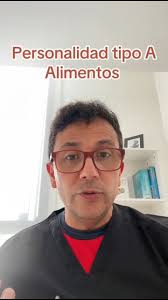 Personalidad tipo A, Alimentos. , #nutricion #salud #habitossaludables  #hernanescalante #bienestar #salud