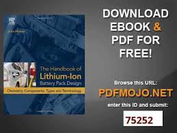 They are one of the most popular types. The Handbook Of Lithium Ion Battery Pack Design Chemistry Components Types And Terminology Youtube