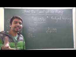 How the rhinoceros got his skin & how the camel got his hump. How The Camel Got His Hump Class 8 English Cbse Supplyment By Kevin Sir Youtube