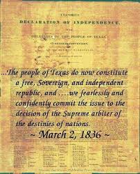 Texas Declaration Of Independence March 2 1836 Declaration Of Independence Republic Of Texas Republic Day