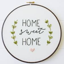 Home Sweet Home Embroidery Pattern Pdf Pattern Housewarming Hand Embroidery Embroidery Patterns Vintage Hand Embroidery Designs Hand Embroidery