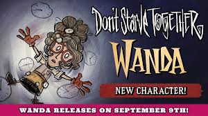 Part of the depth in the game comes from different playable characters you can unlock. Don T Starve Together Wanda Release Date Revealed Try Hard Guides