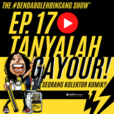 Malaysian television drama, that is an adaptation of tv azteca's la loba produced by global station sdn bhd. Ep 17 Tanyalah Gayour Seorang Kolektor Komik By The Bendabolehbincang Show A Podcast On Anchor