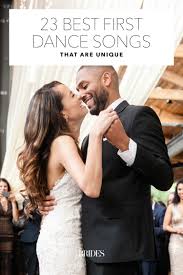 Best First Dance Songs Best Wedding Songs Best First Dance Songs Wedding Dance Songs