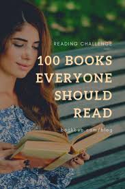 100 Books To Read Before You Die 100 Books To Read Books To Read Before You Die Reading Challenge