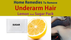 Sinclair on how to get rid of armpit hair: Home Remedies To Remove Underarm Hair Get Rid Underarm Hair With Lemon And Sugar Pack Youtube