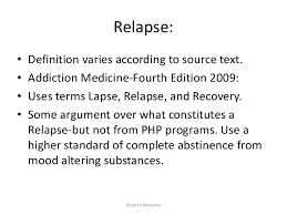 Relapse Prevention Information and translations of medical in the most comprehensive dictionary definitions resource on the web. relapse prevention