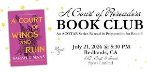 A Court of Rereaders Book Club ACOTAR Book #3