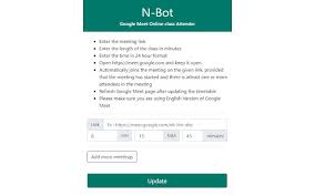 May 20, 2021 · 2. N Bot Google Meet Online Class Attender