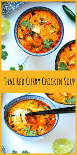 Thai Red Curry Chicken Soup Recipe The Food Blog Recipe Chicken Soup Recipes Curry Recipes Red Curry Chicken