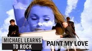 Минусовка и текст песни paint my love (michael learns to rock). Michael Learns To Rock Paint My Love Official Video With Lyrics Closed Caption Youtube