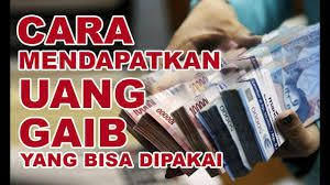 Amalan ilmu penarikan pesugihan uang gaib dan cara menarik uang gaib sendiri pasti halal dunia yang akan menghasilkan impian anda dalam sekejab dan mengatasi keadaan sulit keuangan anda dalam waktu yang singkat. Amalan Mendatangkan Uang Ghaib 10 Milyar Seketika Dalam Sekejap Uang Ghaib Dari Bank Ghaib