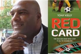 Red Card: The Soccer Star Who Lost It All To Gambling by Tony Kelly