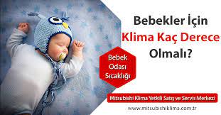 Bebeklerin ilk 1 ayları çok önemlidir çünkü. Bebekler Icin Klima Kac Derece Olmali Bebek Odasi Sicakligi