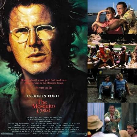 🎬 : The Mosquito Coast (1986) When idealistic inventor Allie Fox abandons  modern society and moves his family to the jungles of Central America, his  dream of creating a perfect life slowly