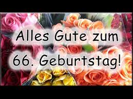 Alles Gute Zum 66 Geburtstag Happy Birthday Youtube