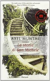 Il nuovo responsabile del san michele è don luigi nicolis di robilant, giovane chierico appena giunto nell'istituto (nel 1892 l'oratorio è la prima guerra mondiale mette sottosopra il san michele: Amazon It La Storia Di San Michele Munthe Axel Libri