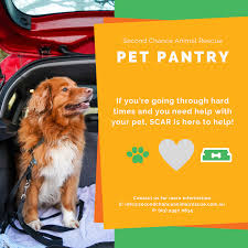 This is from monday 5th july til sunday 1st august. Second Chance Animal Rescue Inc These Are Difficult Times But Scar Is Here To Help We Will Be Handing Out Free Pet Food And Supplies Via Drive Thru Distribution Sessions To Pet