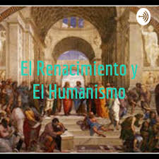 ¿cuál es la diferencia entre humanismo y renacimiento? El Renacimiento Y El Humanismo By El Renacimiento Y El Humanismo A Podcast On Anchor