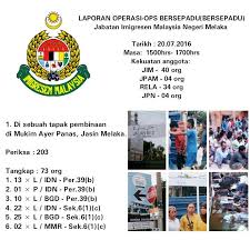 Portal rasmi jabatan imigresen malaysia portal of immigration department. Imigresenmelaka On Twitter Laporan Operasi Bersepadu 20 07 2016 Jabatan Imigresen Malaysia Negeri Melaka Kp Jim Imigresenmy