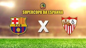Es cierto que el partido ha perdido. Barcelona Vai Em Busca Do 13Âº Titulo Da Supercopa Contra O Sevilla Lance