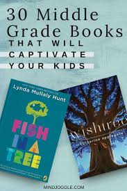 A List Of Must Read Middle Grade Books That Kids And Middle School Readers Will Love Adults Will Also Enj Middle School Books Middle School Reading Grade Book