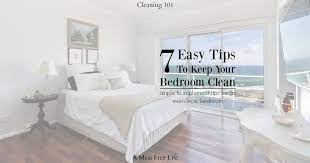 > draperies > interior design tips > how to create a neat and tidy bedroom. 7 Easy Tips On How To Keep Room Clean This 2021 Simple Solutions