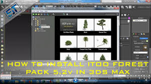 Forest pack is the world's most popular scattering plugin for 3ds max®. How To Download And Install Itoo Forest Pack 5 2 In 3ds Max Itoo Forest Pack Youtube