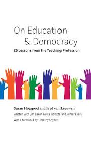 On Education Democracy 25 Lessons From The Teaching