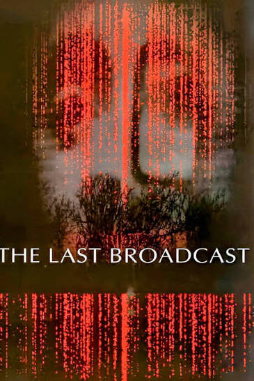 The Last Broadcast - Blu-ray - 760137100881 - United States - 7/12/2022 - My  Movies - The Movie & TV Network