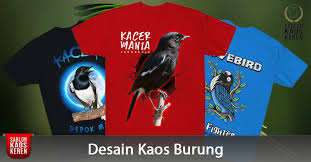Meskipun kekocakan foto itu nampak biasa, tetapi gambar itu bisa mengganti mood kalian, mulai yang mulanya boring dapat berubah senang ketika melihatnya. Kaos Gambar Burung Keren Untuk Komunitas Penggemar Burung