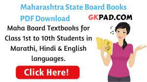 1st to 10th std books download maharashtra board pdf free by below available links. Maharashtra State Board Books Pdf Download Gkpad Com