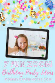 7 Fun Zoom Birthday Party Ideas How To Have A Virtual Birthday Party Virtual Birthday Party Zoom Party Ideas Kids Pamper Party
