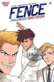 Fence Challengers: Sweet Sixteen #1 Reviews